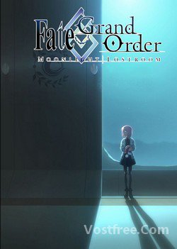 Fate/Grand Order : Moonlight/Lostroom VOSTFR